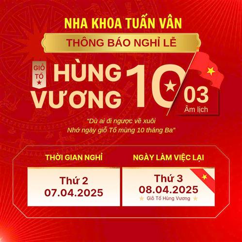 THÔNG BÁO LỊCH NGHỈ LỄ GIỖ TỔ HÙNG VƯƠNG 2025