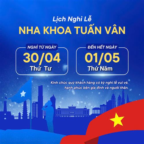 THÔNG BÁO LỊCH NGHỈ LỄ 30/4- 1/5 /2025